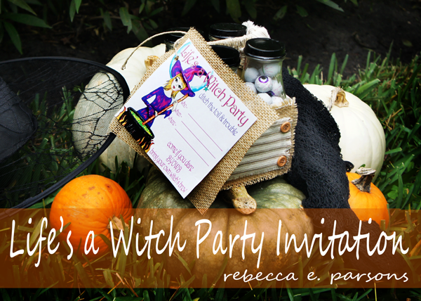 Life's a Witch Party Invitation