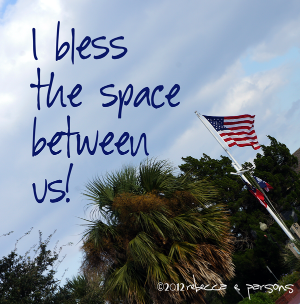 Bless the Space Between Us photography by Rebecca E. Parsons
